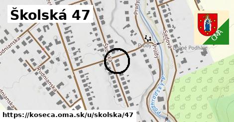 Školská 47, Košeca