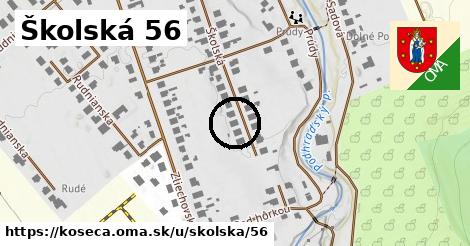 Školská 56, Košeca