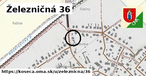 Železničná 36, Košeca