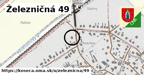 Železničná 49, Košeca