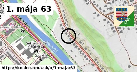 1. mája 63, Košice