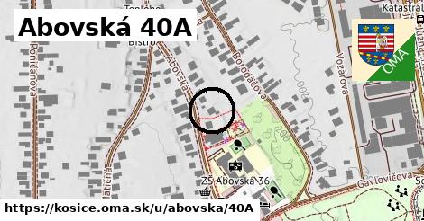 Abovská 40A, Košice