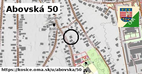 Abovská 50, Košice