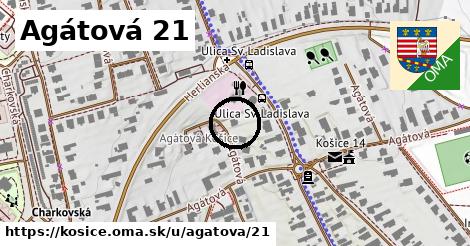 Agátová 21, Košice