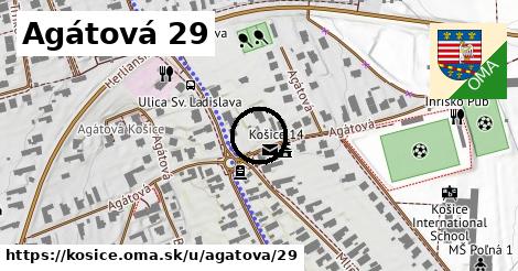 Agátová 29, Košice