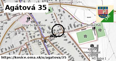 Agátová 35, Košice