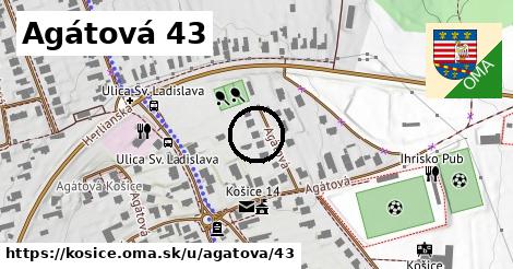 Agátová 43, Košice