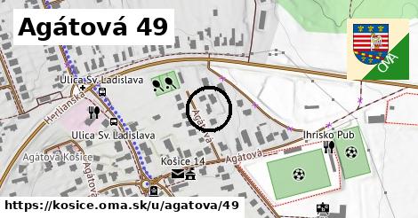 Agátová 49, Košice
