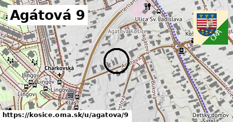 Agátová 9, Košice