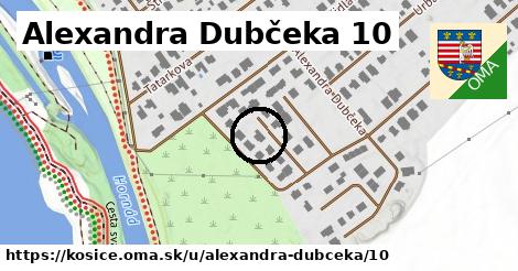 Alexandra Dubčeka 10, Košice