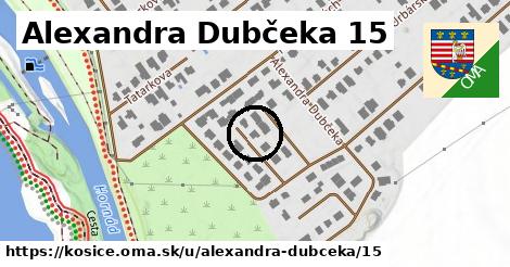 Alexandra Dubčeka 15, Košice