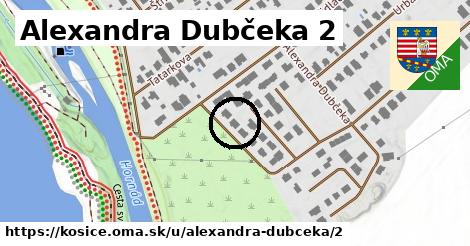 Alexandra Dubčeka 2, Košice