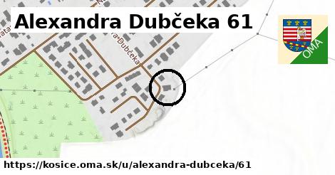 Alexandra Dubčeka 61, Košice