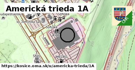 Americká trieda 1A, Košice