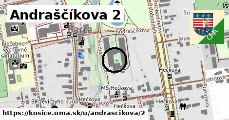 Andraščíkova 2, Košice