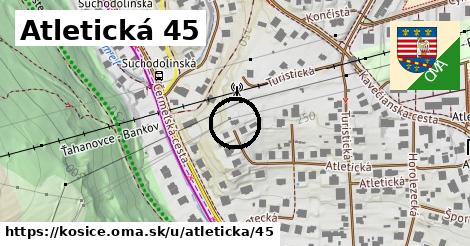 Atletická 45, Košice