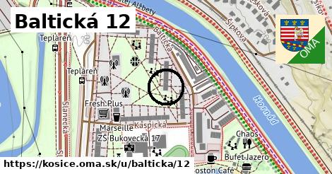 Baltická 12, Košice