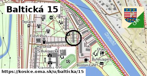 Baltická 15, Košice