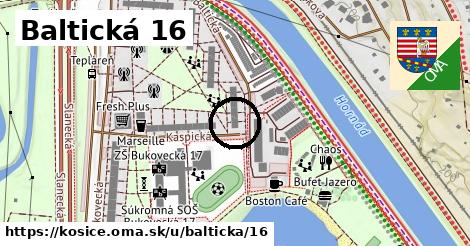 Baltická 16, Košice