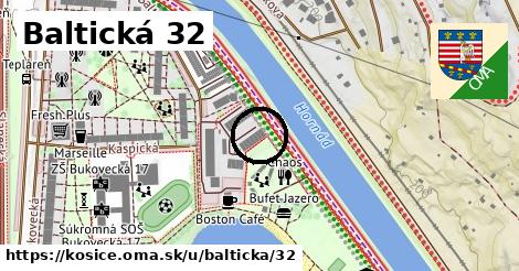 Baltická 32, Košice