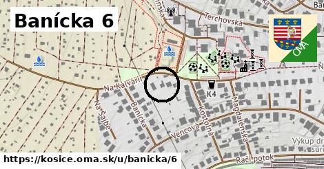 Banícka 6, Košice