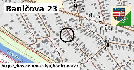 Baničova 23, Košice