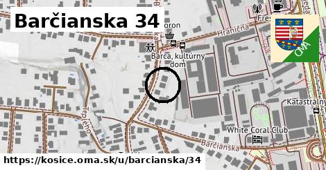 Barčianska 34, Košice