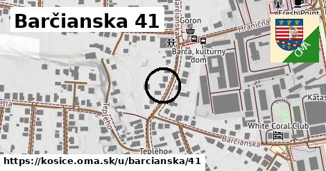 Barčianska 41, Košice