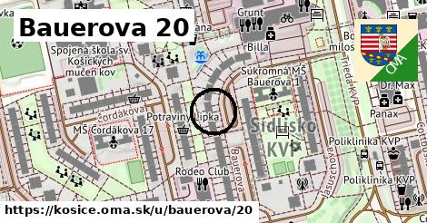 Bauerova 20, Košice