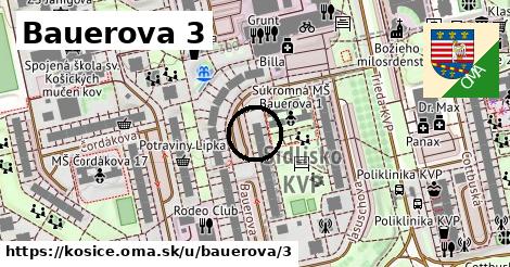 Bauerova 3, Košice
