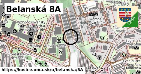 Belanská 8A, Košice