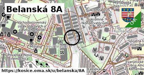 Belanská 8A, Košice