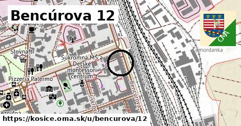 Bencúrova 12, Košice