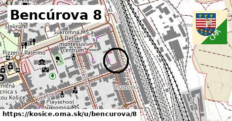 Bencúrova 8, Košice