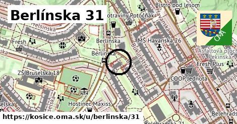 Berlínska 31, Košice