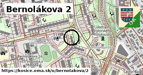 Bernolákova 2, Košice