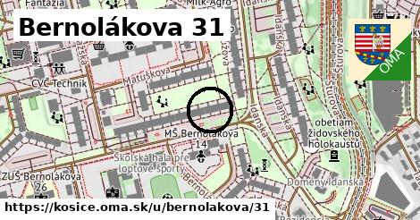 Bernolákova 31, Košice