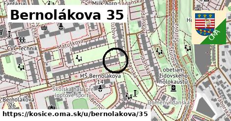 Bernolákova 35, Košice