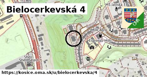 Bielocerkevská 4, Košice