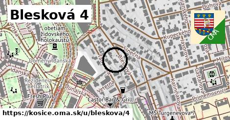 Blesková 4, Košice