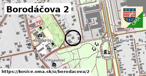 Borodáčova 2, Košice