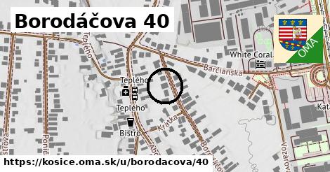 Borodáčova 40, Košice