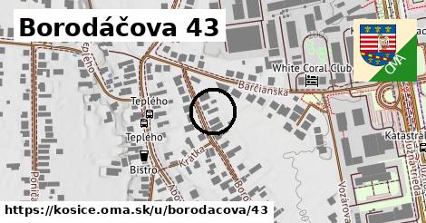 Borodáčova 43, Košice