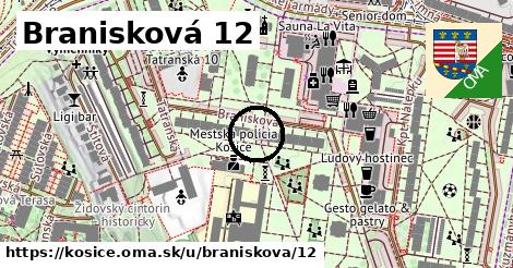 Branisková 12, Košice