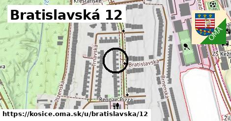 Bratislavská 12, Košice