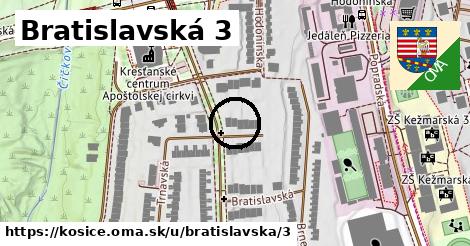 Bratislavská 3, Košice