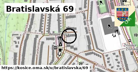 Bratislavská 69, Košice