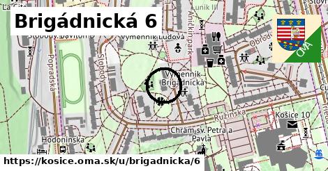 Brigádnická 6, Košice