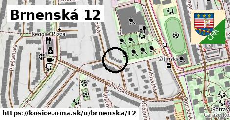 Brnenská 12, Košice