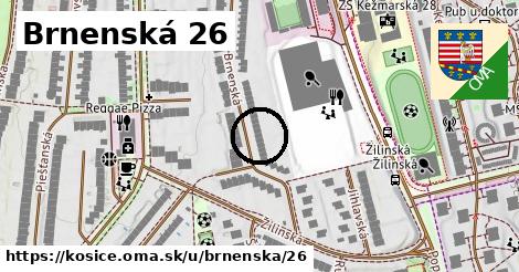 Brnenská 26, Košice